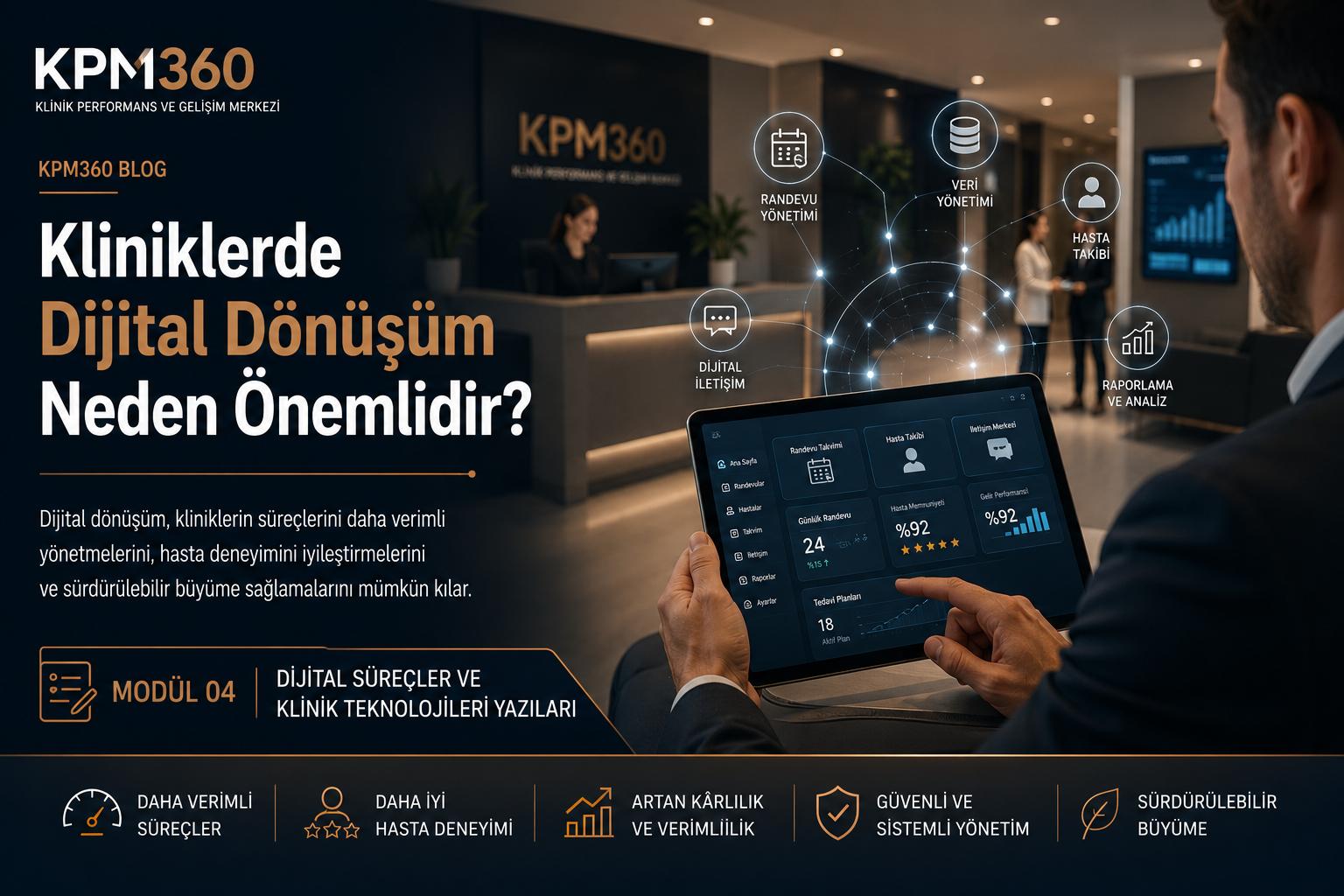Kliniklerde Dijital Dönüşüm Neden Önemlidir?