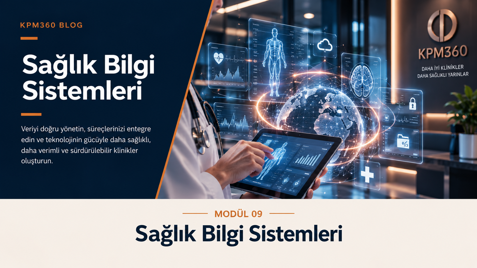 KPM360 Modül 09 - Sağlık Bilgi Sistemleri
